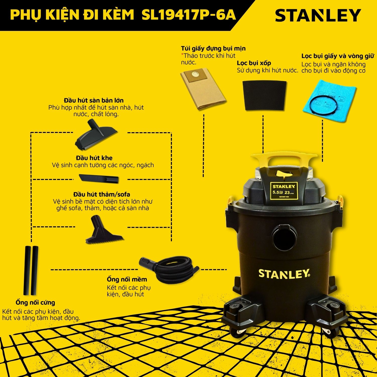 Máy hút bụi 3 chức năng Stanley SL19417P-6A (23 lít)