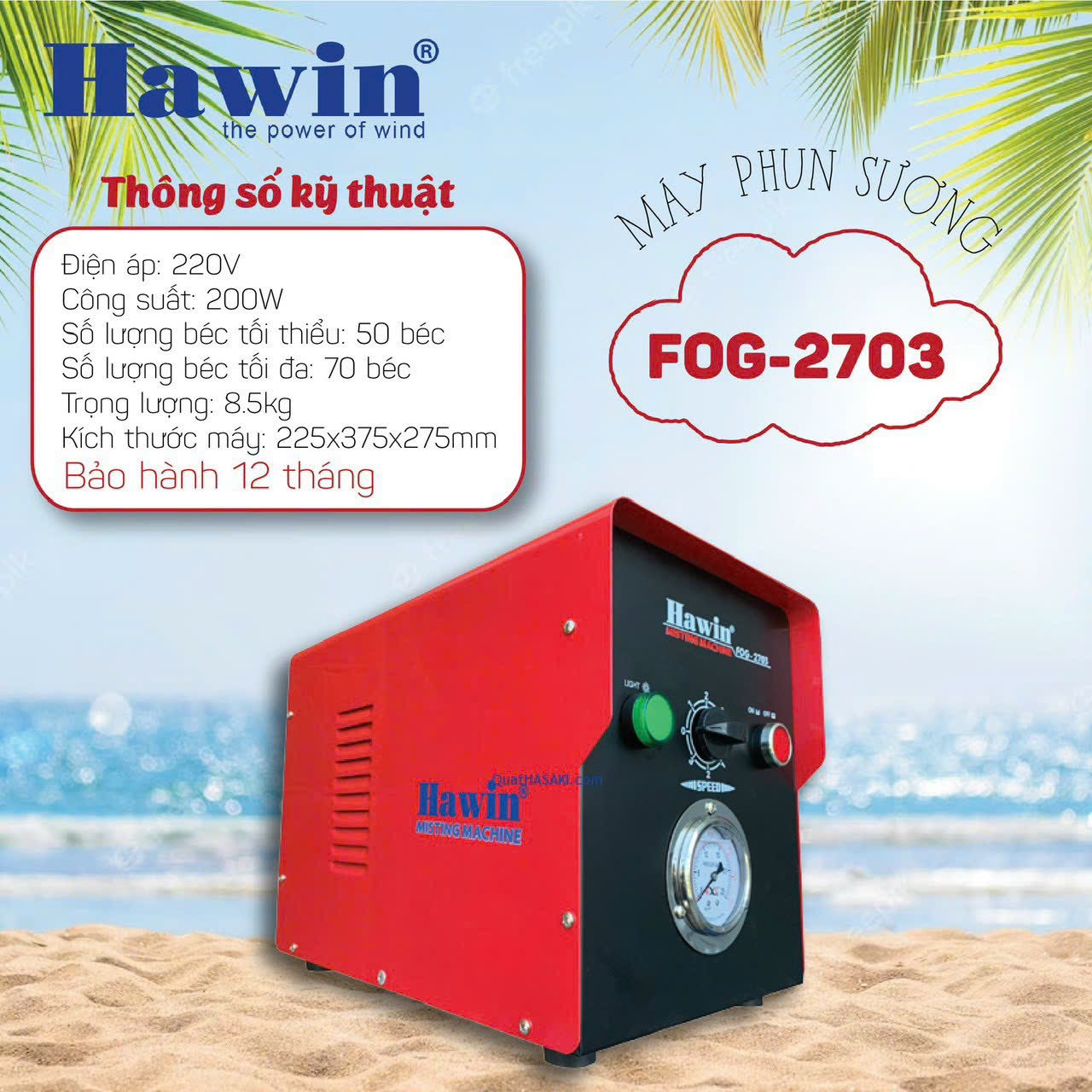 Máy phun sương Hawin FOG-2703 (trọn bộ)
