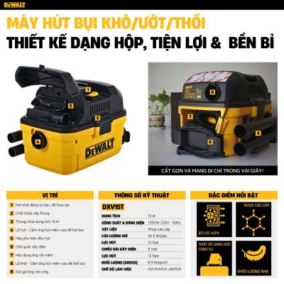 Máy hút bụi 3 chức năng 15L DeWalt DXV15T