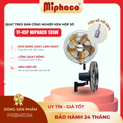 Quạt Treo Bán Công nghiệp Miphaco TF-45P